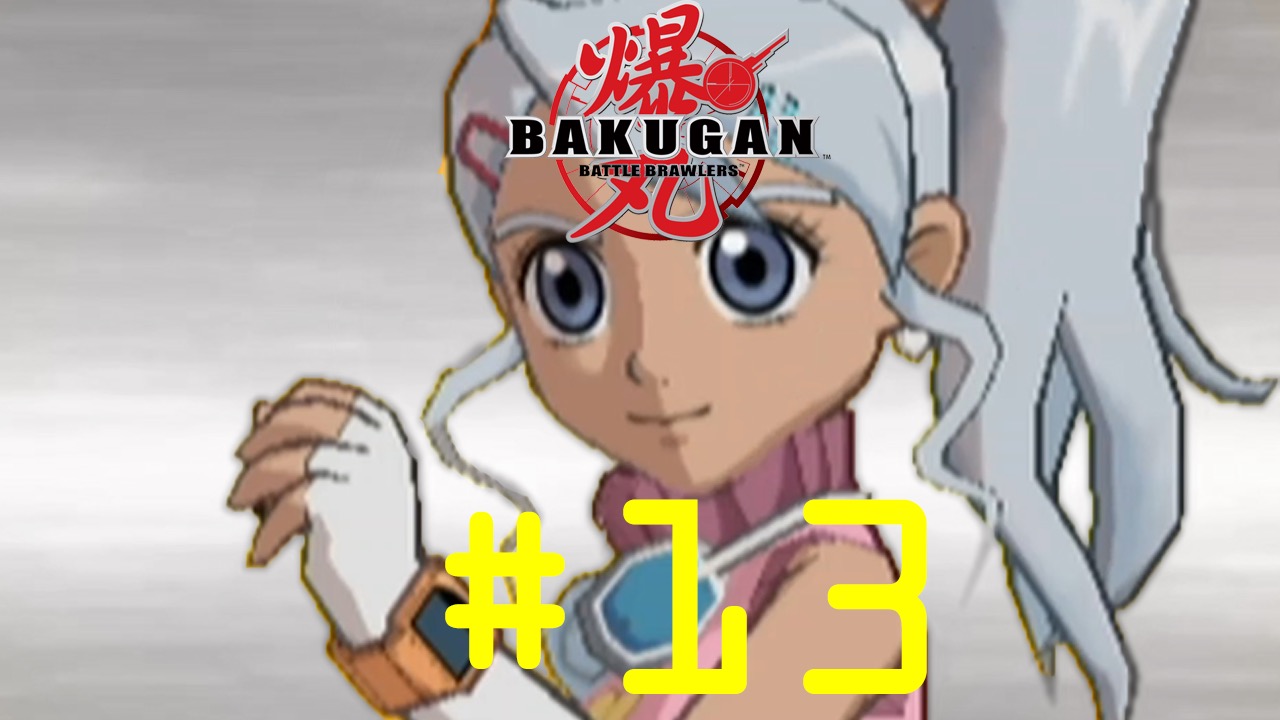 Bakugan: Battle Brawlers - Episode 13