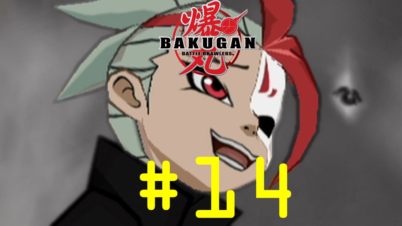Bakugan: Battle Brawlers - Episode 14