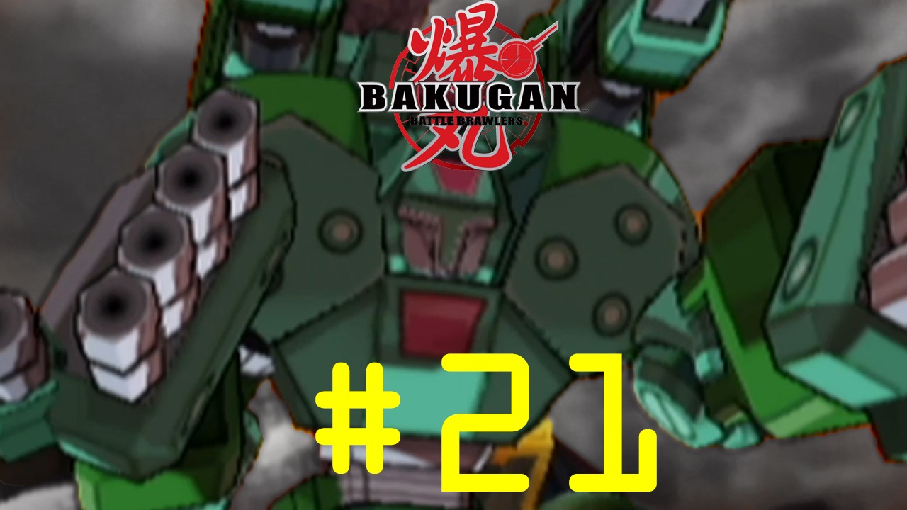 Bakugan: Battle Brawlers - Episode 21