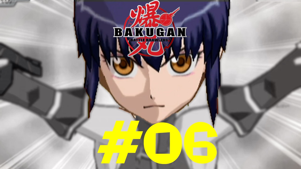 Bakugan: Battle Brawlers - Episode 06