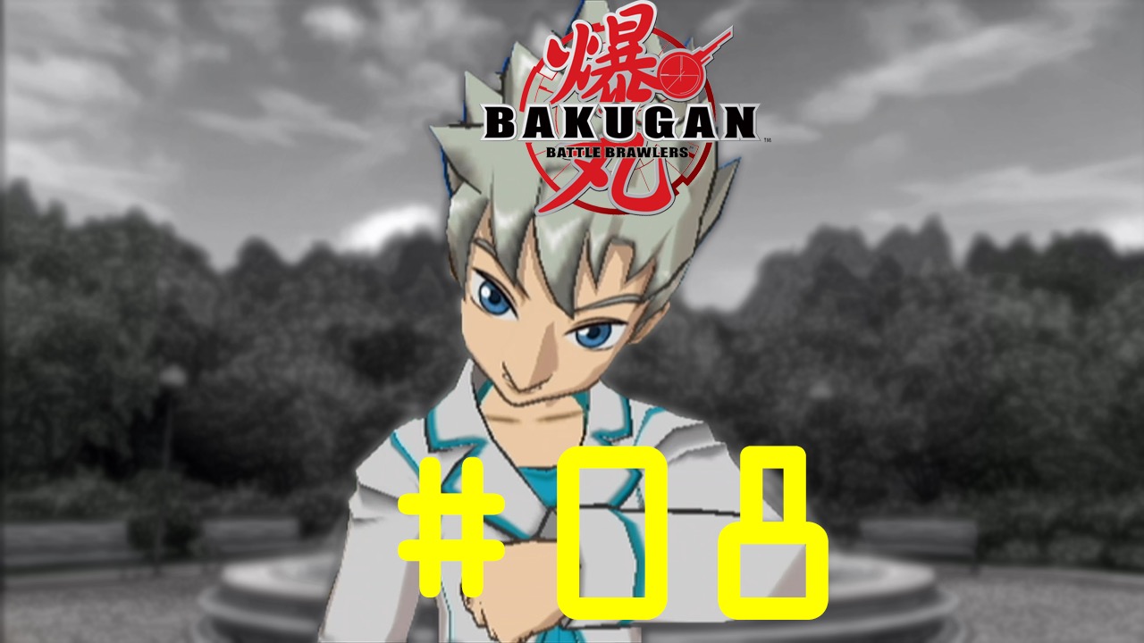 Bakugan: Battle Brawlers - Episode 08
