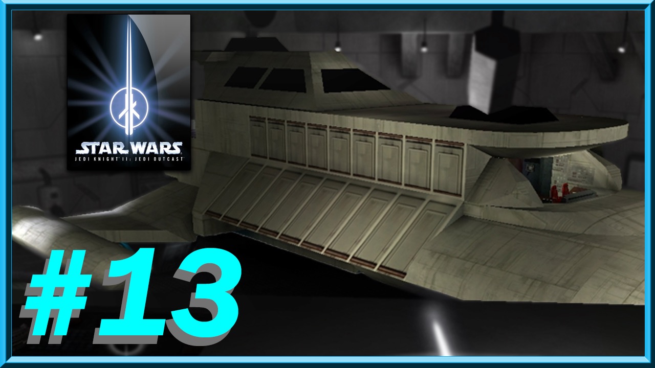 Star Wars - Jedi Knight II: Jedi Outcast - Episode 13