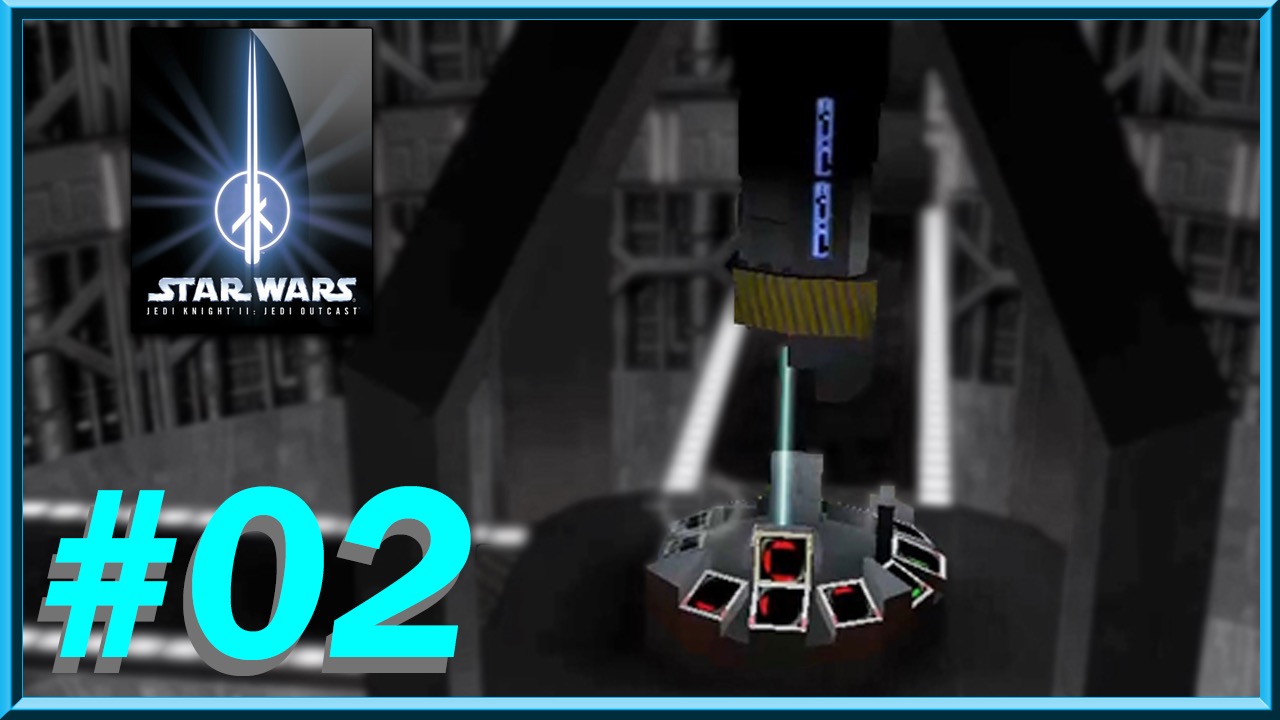 Star Wars - Jedi Knight II: Jedi Outcast - Episode 02