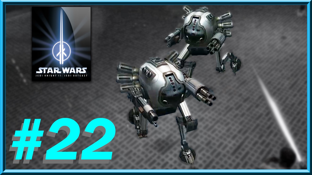 Star Wars - Jedi Knight II: Jedi Outcast - Episode 22