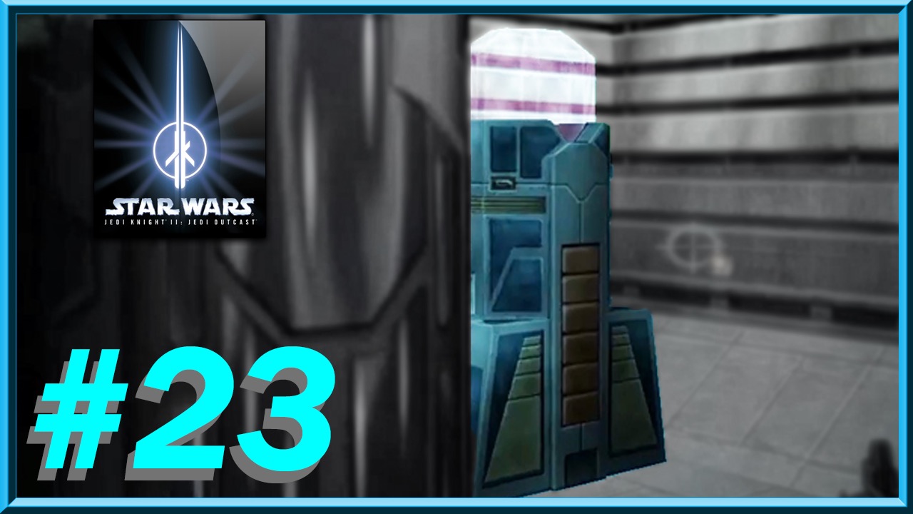 Star Wars - Jedi Knight II: Jedi Outcast - Episode 23