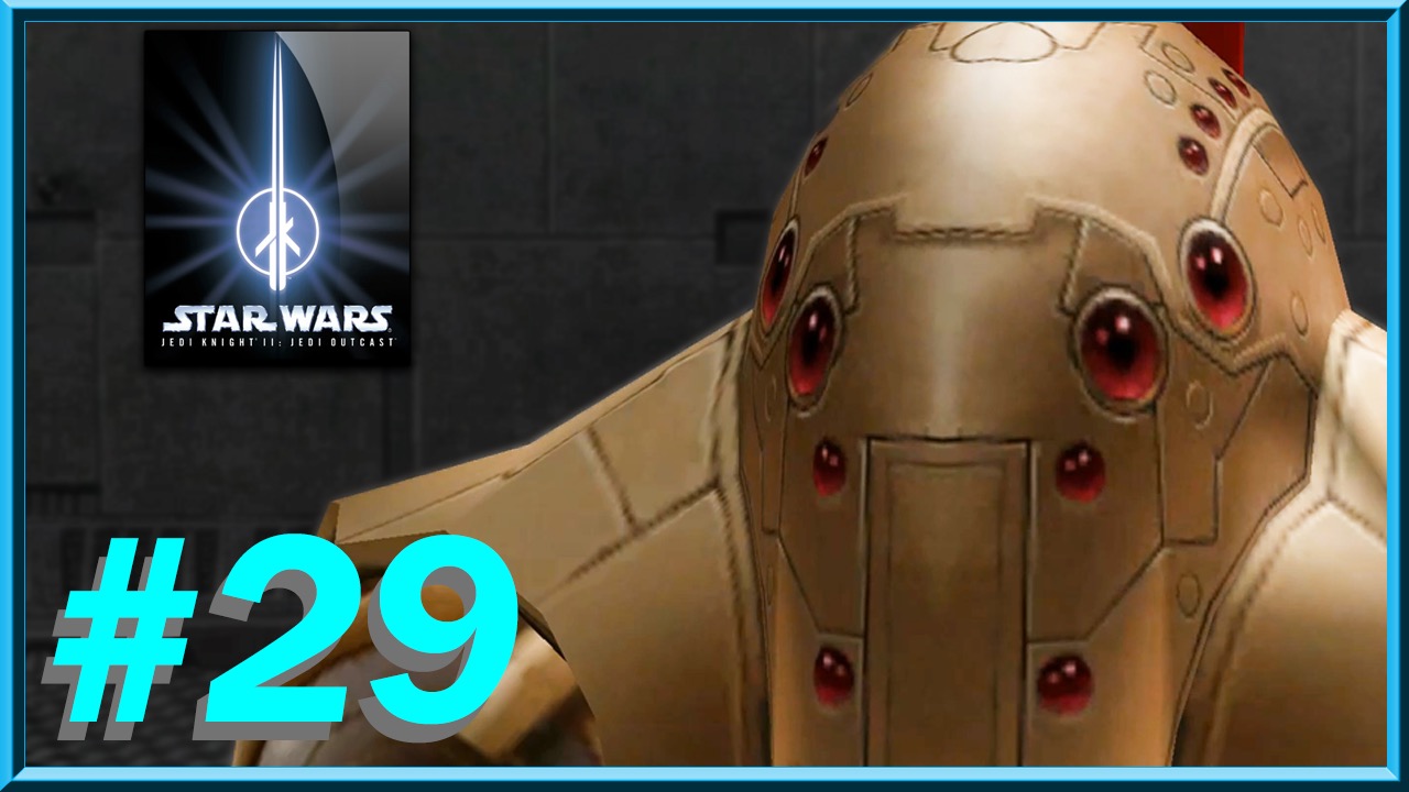 Star Wars - Jedi Knight II: Jedi Outcast - Episode 29