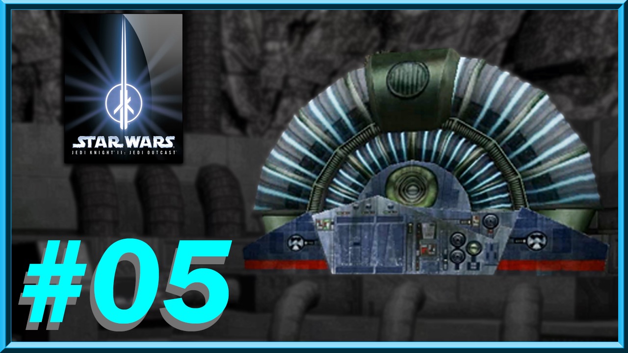 Star Wars - Jedi Knight II: Jedi Outcast - Episode 05
