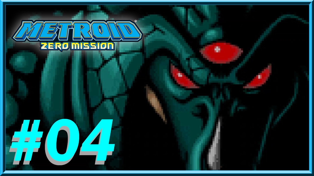 Metroid: Zero Mission - Episode 04