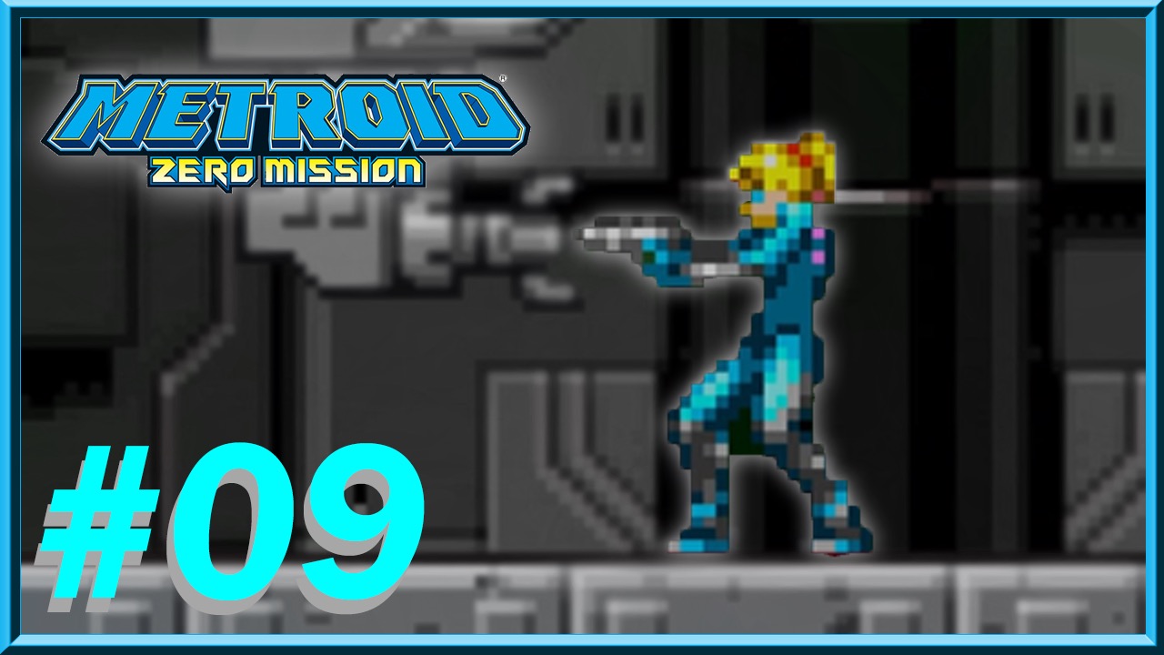 Metroid: Zero Mission - Episode 09