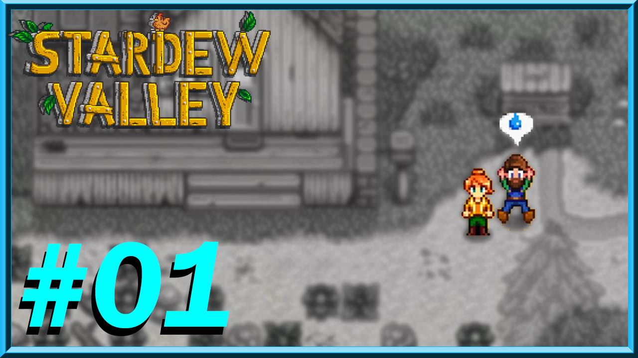 Stardew Valley - Day 1