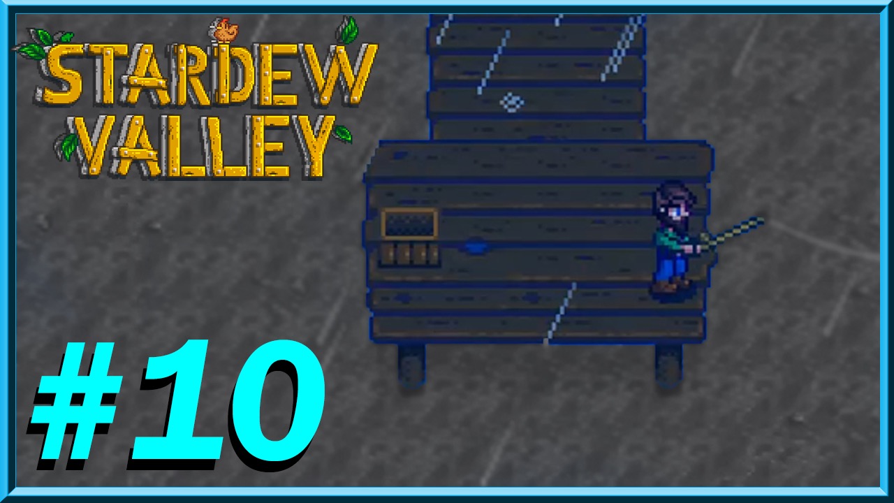 Stardew Valley - Day 10