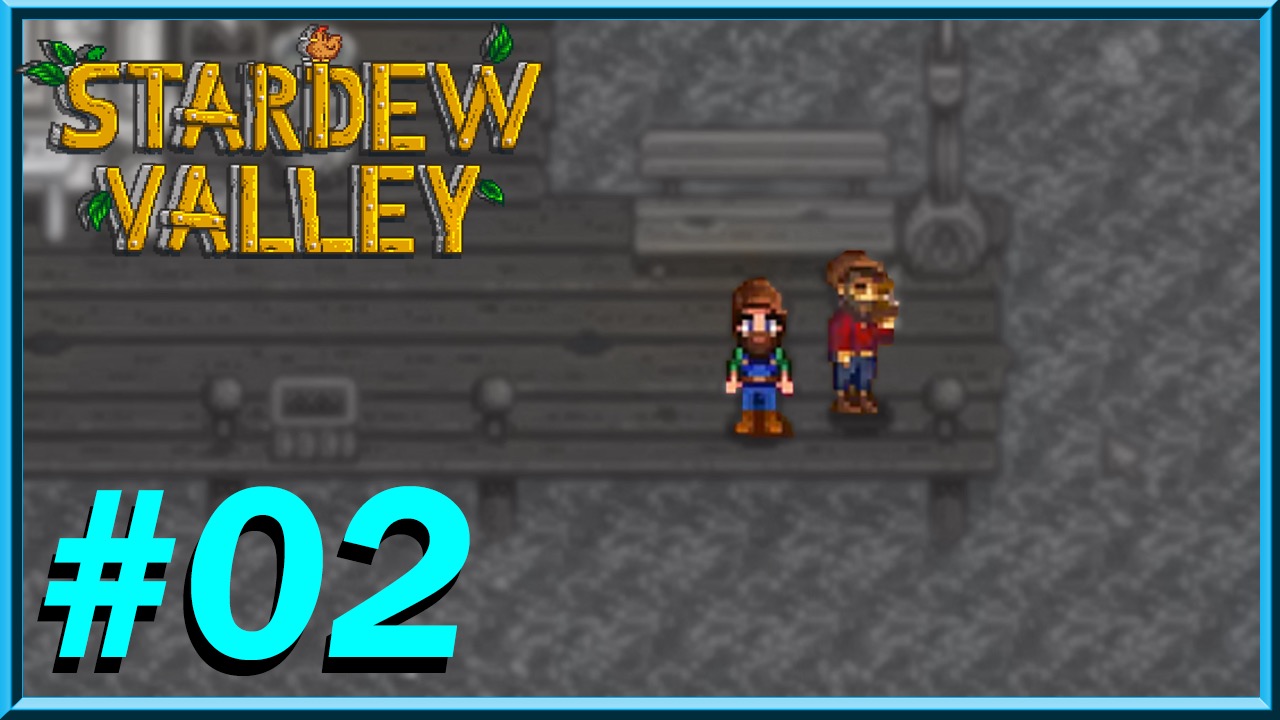 Stardew Valley - Day 2