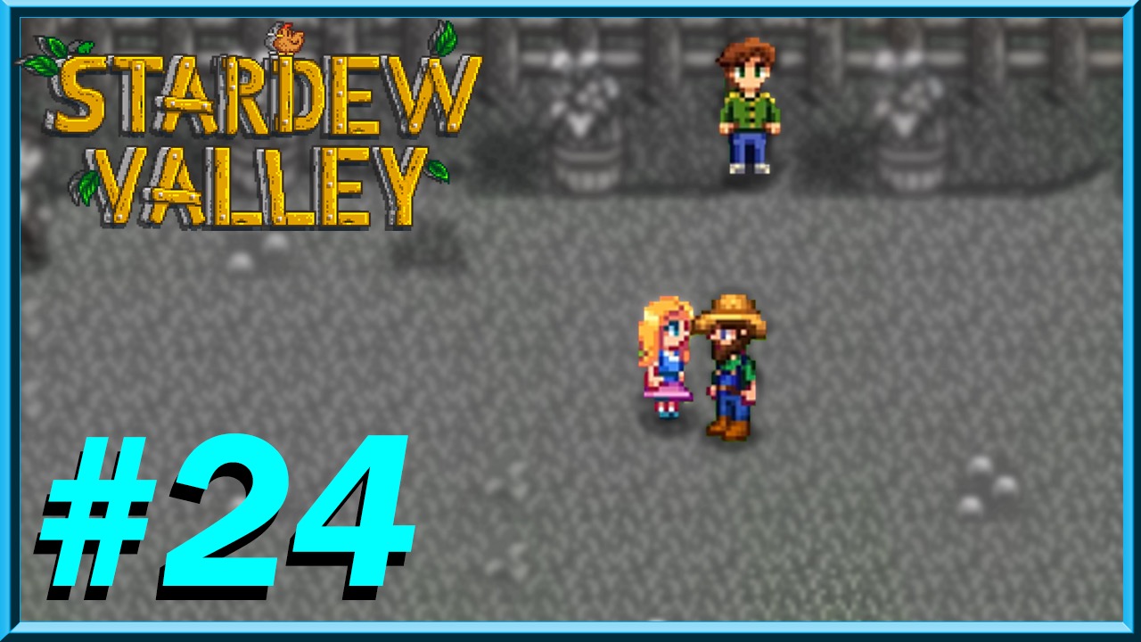 Stardew Valley - Day 24