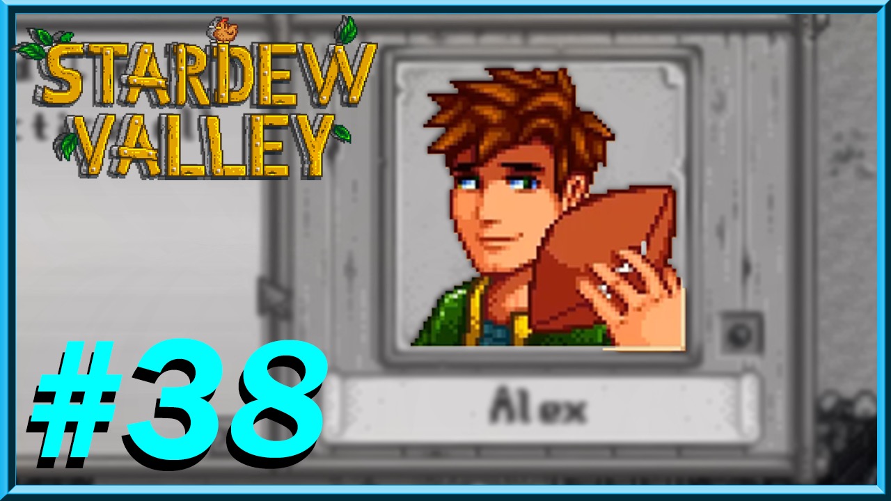 Stardew Valley - Day 38