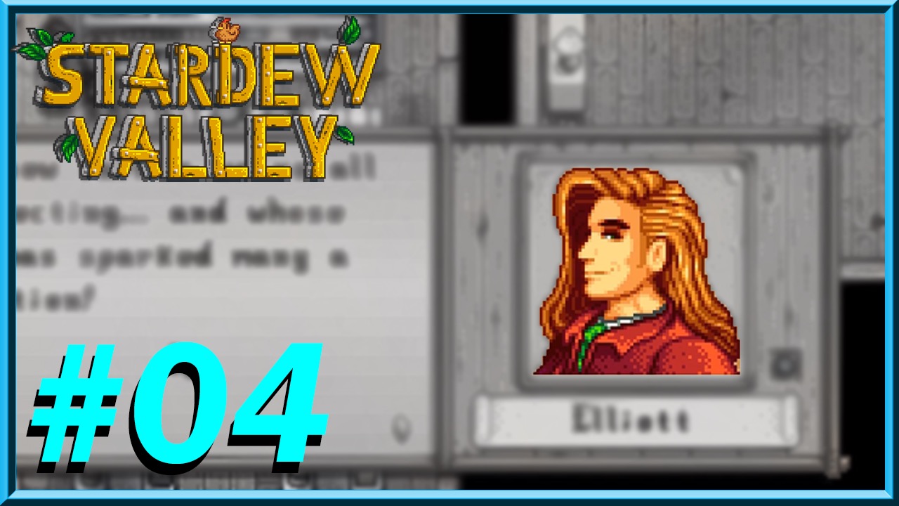 Stardew Valley - Day 4