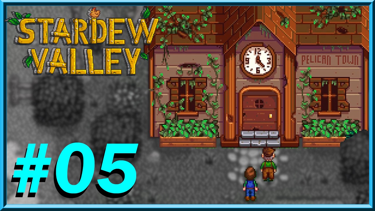 Stardew Valley - Day 5