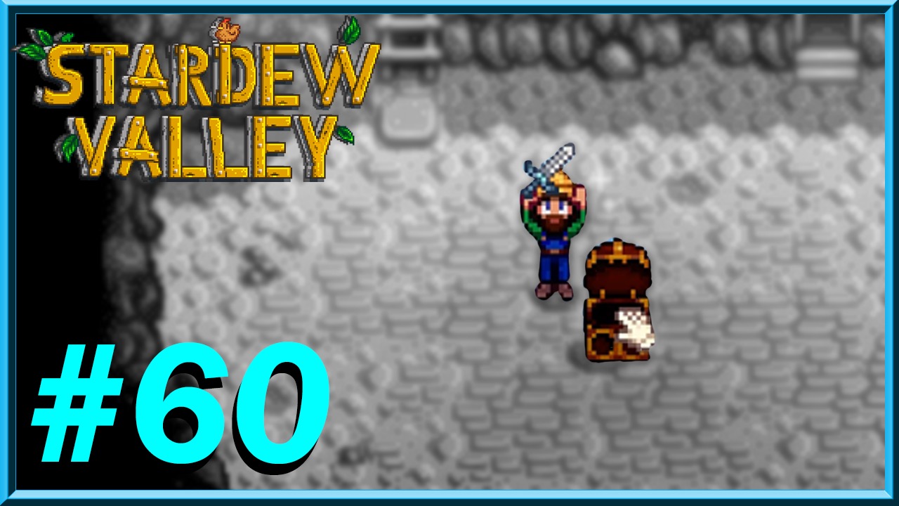 Stardew Valley - Day 60