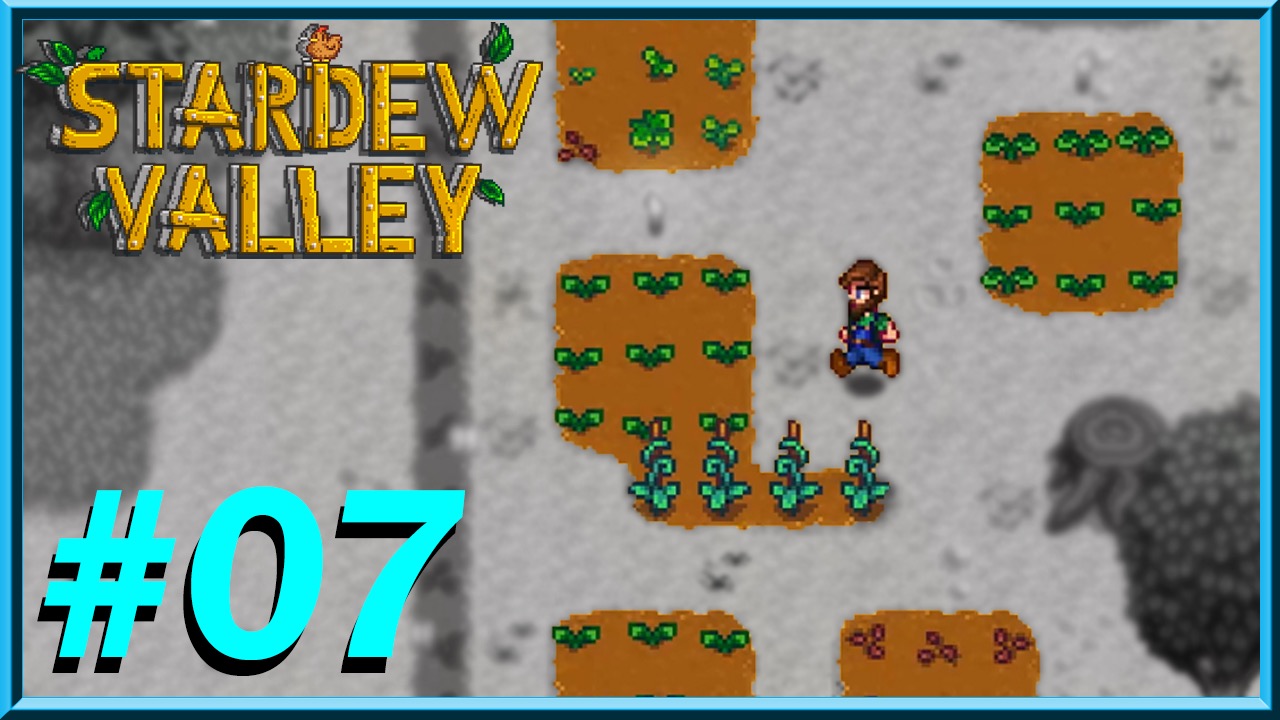 Stardew Valley - Day 7