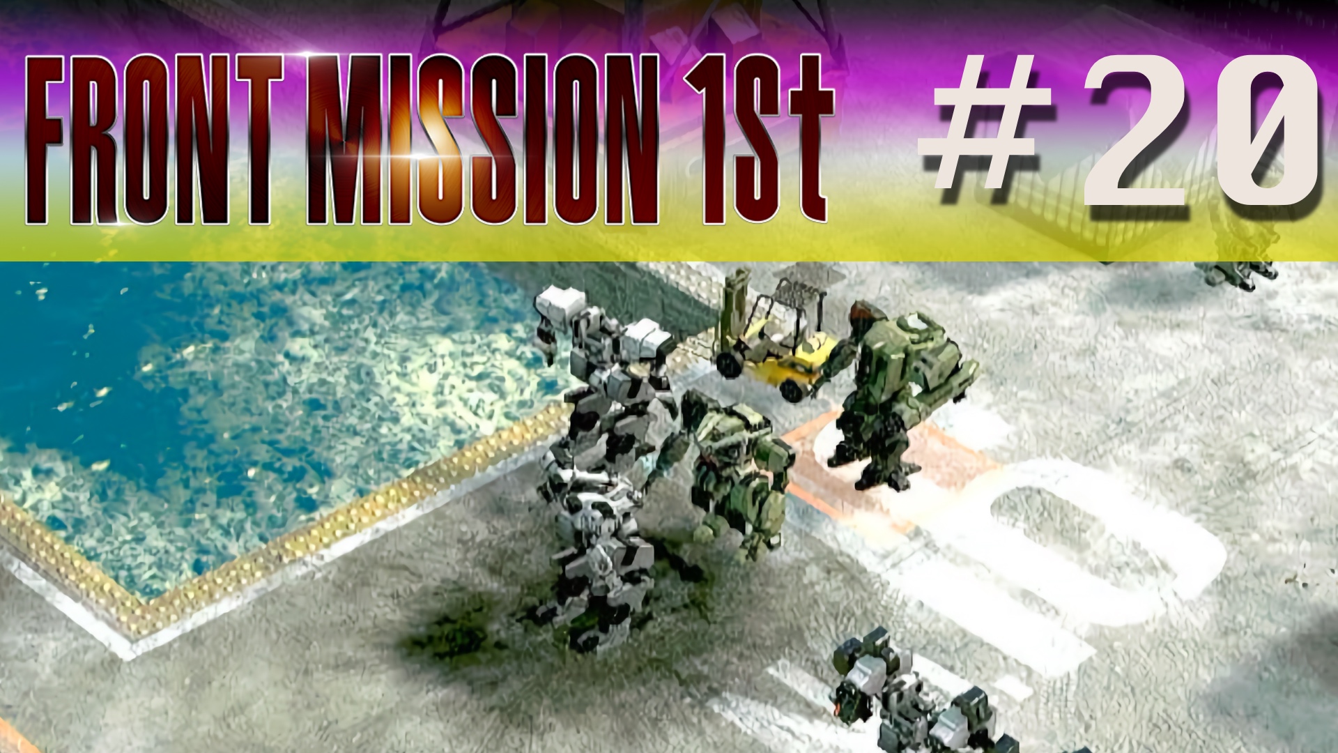 Front Mission 1st: Remake - Episode 20