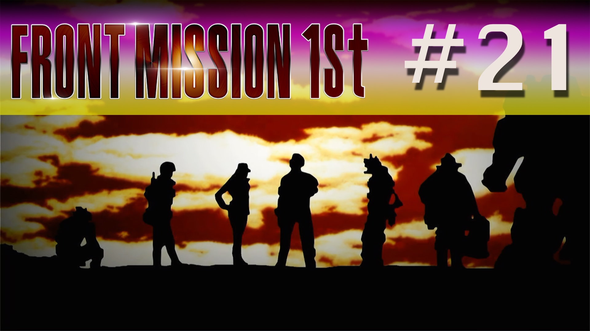 Front Mission 1st: Remake - Episode 21