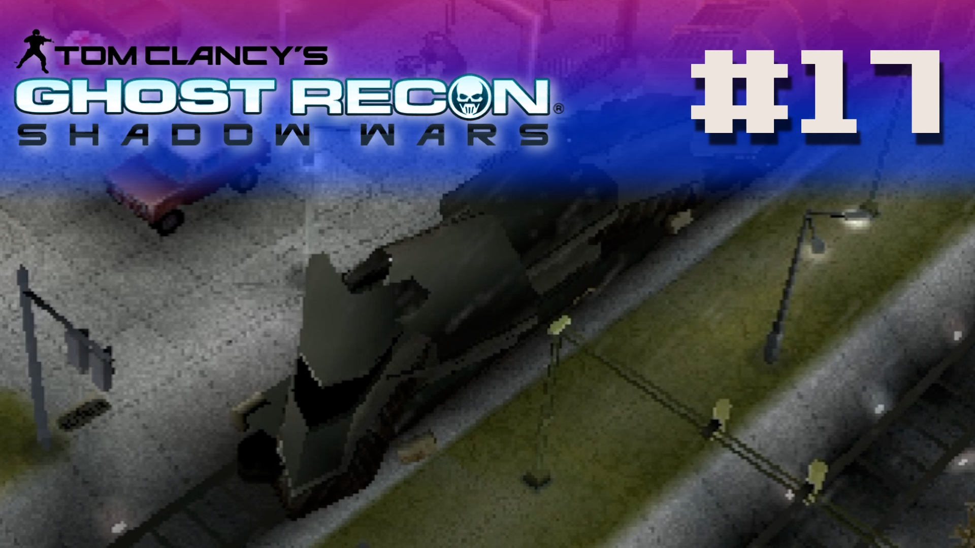 Ghost Recon: Shadow Wars - Episode 17