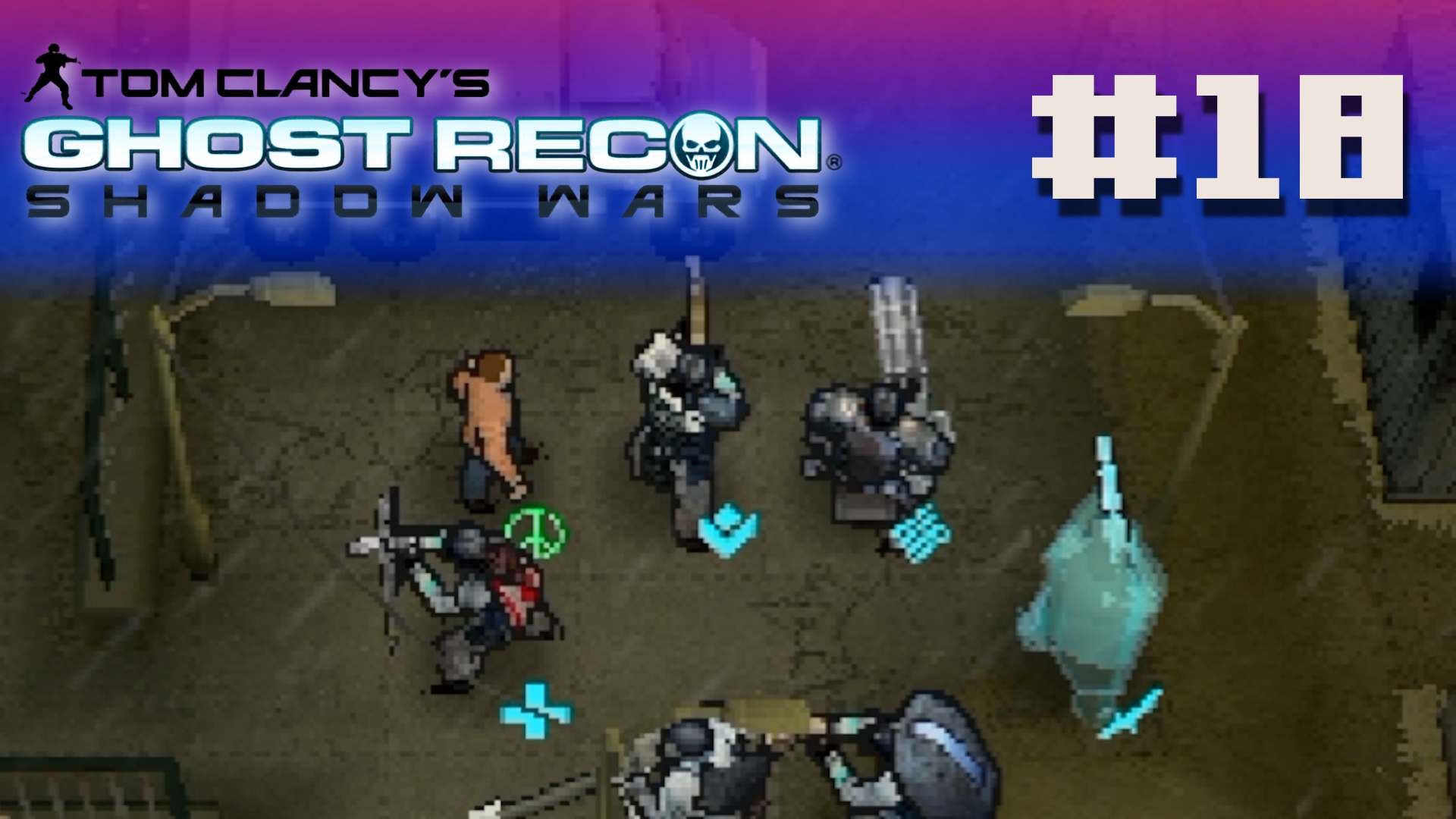 Ghost Recon: Shadow Wars - Episode 18