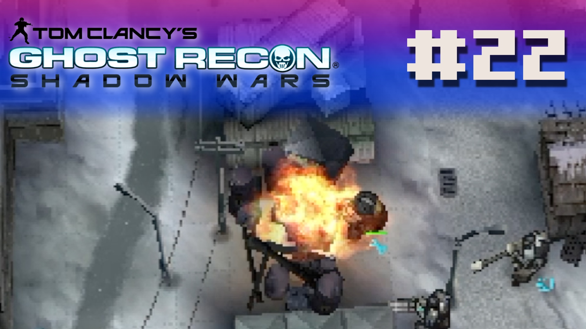 Ghost Recon: Shadow Wars - Episode 22