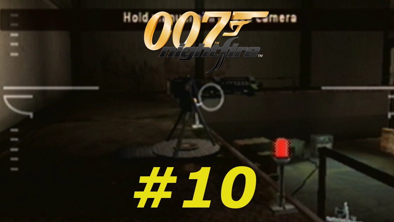 007 Nightfire - Episode 10