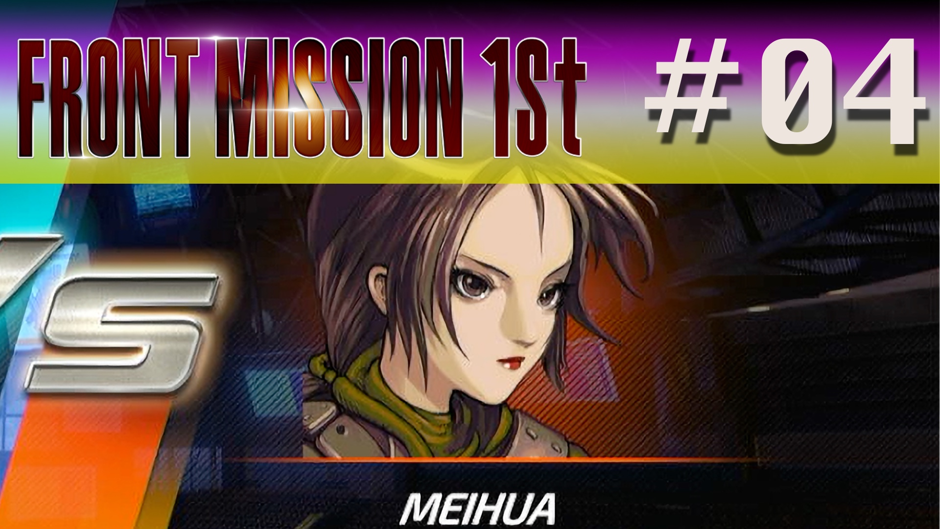 Front Mission 1st - Episode 04