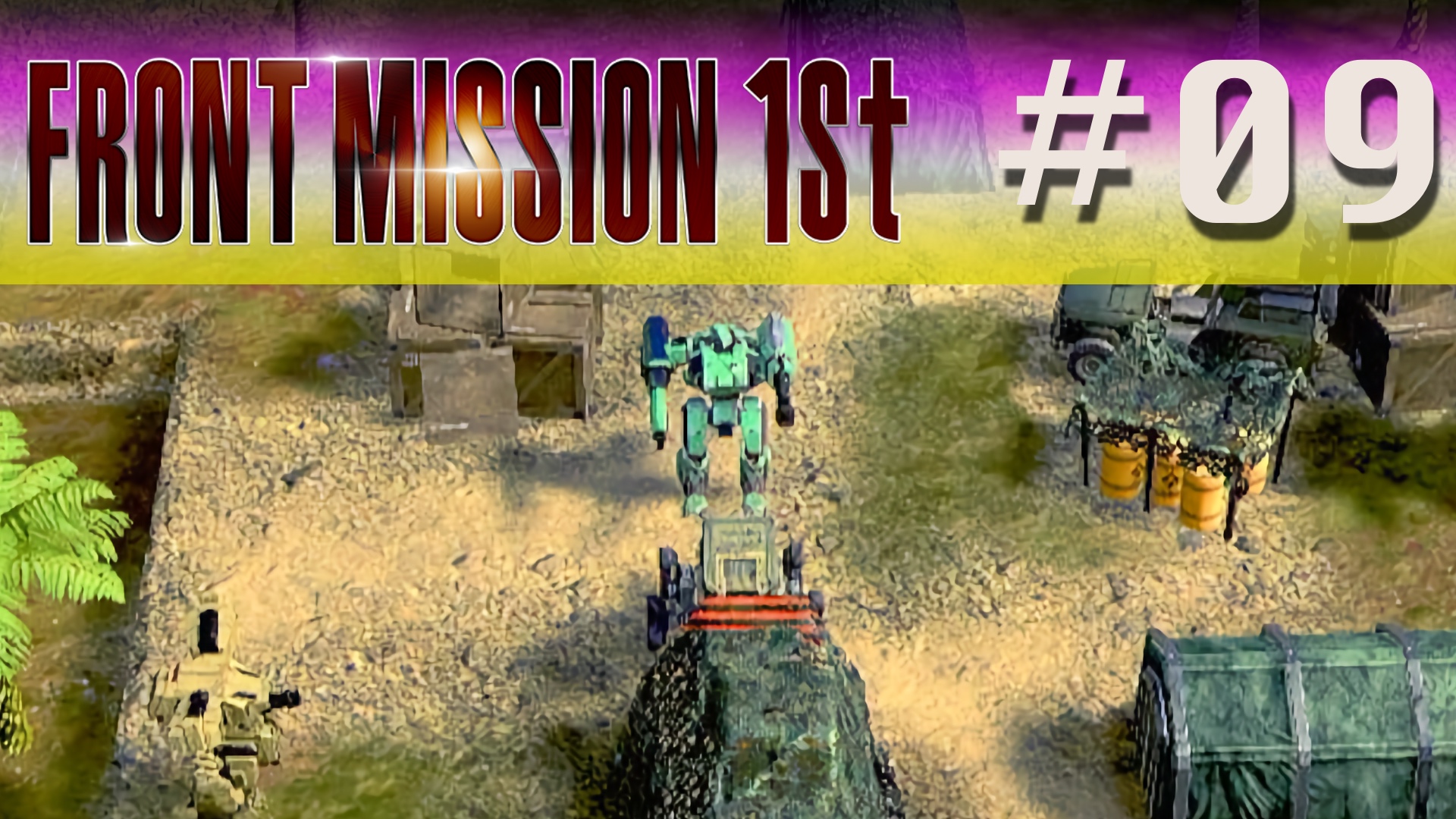 Front Mission 1st - Episode 09